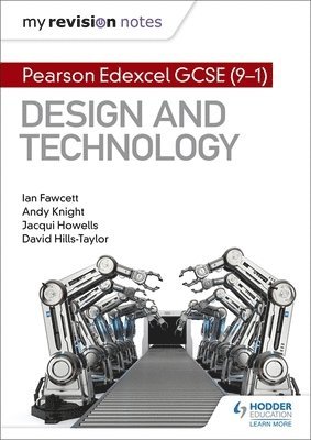 My Revision Notes: Pearson Edexcel GCSE (9-1) Design and Technology 1