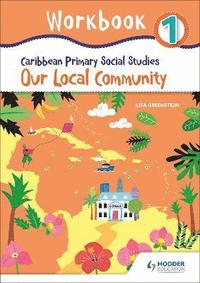 bokomslag Caribbean Primary Social Studies Workbook 1