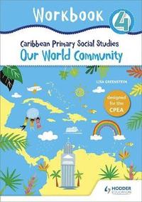 bokomslag Caribbean Primary Social Studies Workbook 4 CPEA
