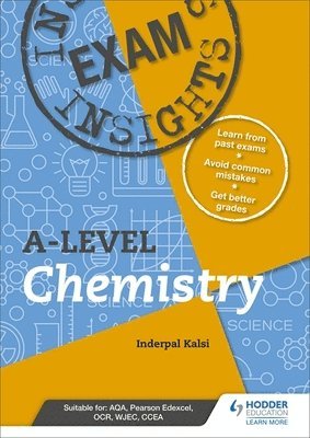 Inderpal Kalsi - Exam Insights for A-level Chemistry, Häftad
