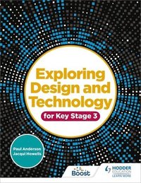 bokomslag Exploring Design and Technology for Key Stage 3