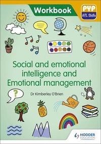 bokomslag PYP ATL Skills Workbook: Social and emotional intelligence and Emotional management