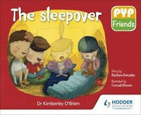 bokomslag PYP Friends: The sleepover