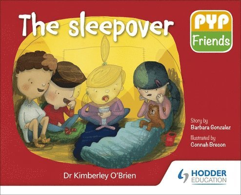 PYP Friends: The sleepover 1
