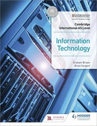 bokomslag Cambridge International AS Level Information Technology Student's Book