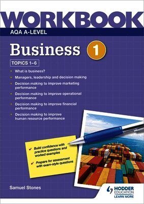 Samuel Stones - AQA A-Level Business Workbook 1, Häftad