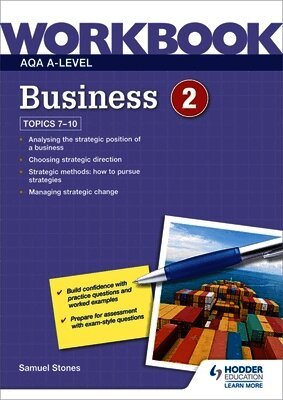 Samuel Stones - AQA A-Level Business Workbook 2, Häftad