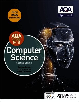 George Rouse, Lorne Pearcey, Gavin Craddock, Ian Paget - AQA GCSE Computer Science, Second Edition, Häftad