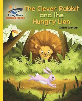 Reading Planet - The Clever Rabbit and the Hungry Lion- Yellow: Galaxy 1