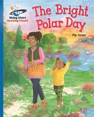 bokomslag Reading Planet - The Bright Polar Day - Blue: Galaxy