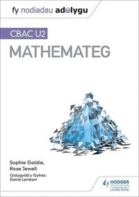 bokomslag Fy Nodiadau Adolygu: CBAC U2 Mathemateg (My Revision Notes: WJEC A2 Mathematics Welsh-language edition)