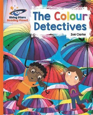 Reading Planet - The Colour Detectives - Orange: Galaxy 1