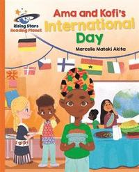 bokomslag Reading Planet - Ama and Kofi's International Day - Orange: Galaxy