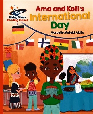 Marcelle Akita - Reading Planet - Ama and Kofi's International Day - Orange: Galaxy, Häftad