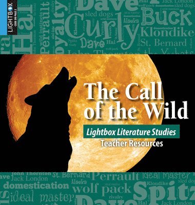 Tammy Gagne - The Call of the Wild, Inbunden