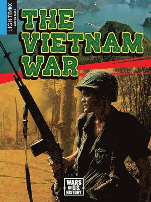 Tom Streissguth - The Vietnam War, Inbunden
