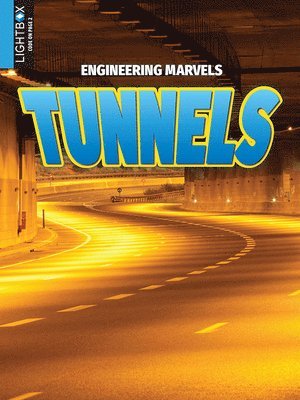 Samantha S. Bell - Tunnels, Inbunden