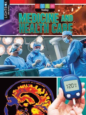 Michael Burgan - Medicine and Health Care, Inbunden