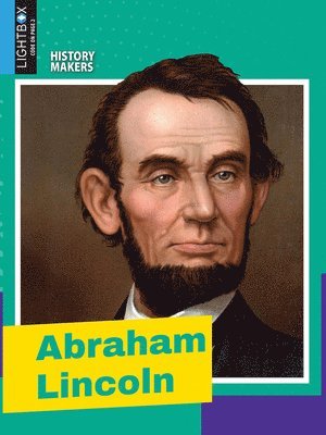 Judy Wearing - Abraham Lincoln, Inbunden