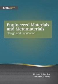 bokomslag Engineered Materials and Metamaterials