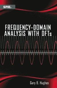 bokomslag Frequency-Domain Analysis with DFTs