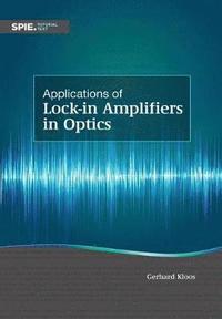 bokomslag Applications of Lock-in Amplifiers in Optics