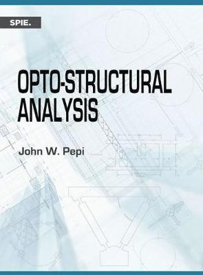 John W. Pepi - Opto-structural Analysis, Inbunden