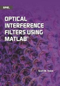 bokomslag Optical Interference Filters Using MATLAB