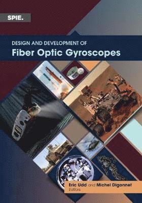 bokomslag Design and Development of Fiber Optic Gyroscopes