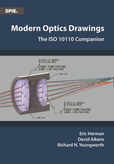 Eric Herman, David Aikens, Richard N. Youngworth - Modern Optics Drawings, Häftad