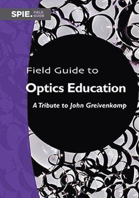 Field Guide to Optics Education 1