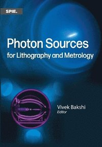 bokomslag Photon Sources for Lithography and Metrology