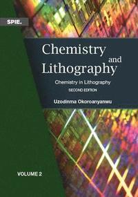 bokomslag Chemistry and Lithography, Volume 2