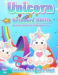 bokomslag Unicorn Scissor Skills Activity Book for Kids Ages 3-5