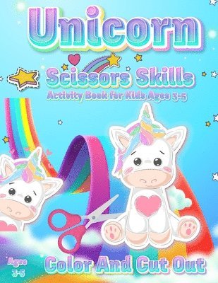 bokomslag Unicorn Scissor Skills Activity Book for Kids Ages 3-5