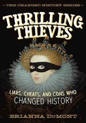 bokomslag Thrilling Thieves