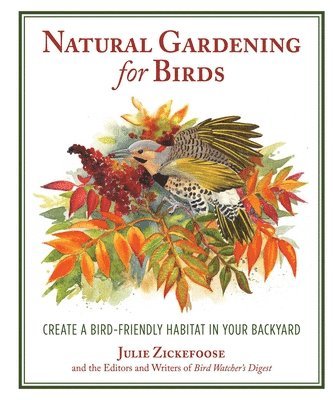 Natural Gardening for Birds 1