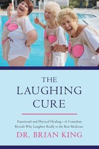 bokomslag The Laughing Cure