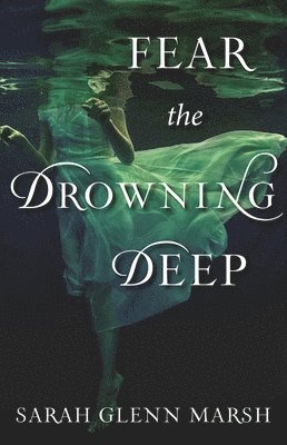 Fear the Drowning Deep 1