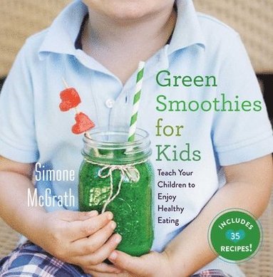 bokomslag Green Smoothies for Kids