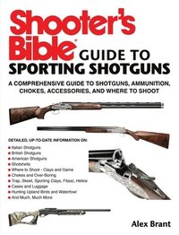 bokomslag Shooter's Bible Guide to Sporting Shotguns