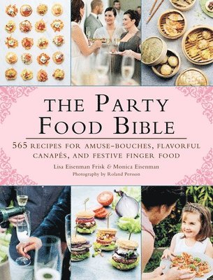 bokomslag The Party Food Bible