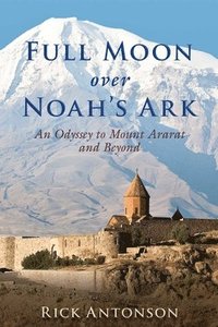 bokomslag Full Moon over Noah's Ark