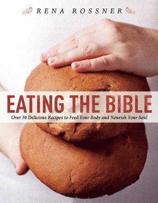 bokomslag Eating the Bible