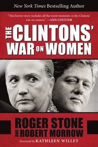 bokomslag The Clintons' War on Women