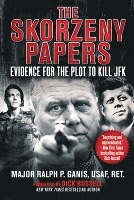 The Skorzeny Papers 1