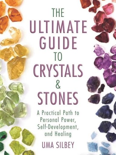 bokomslag The Ultimate Guide to Crystals & Stones