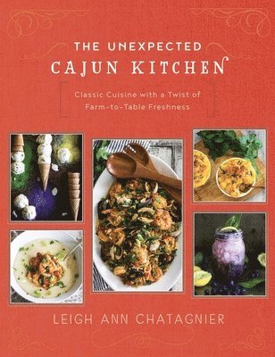bokomslag Unexpected Cajun Kitchen