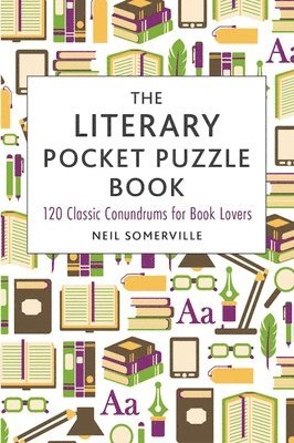 The Literary Pocket Puzzle Book: 120 Classic Conundrums for Book Lovers 1