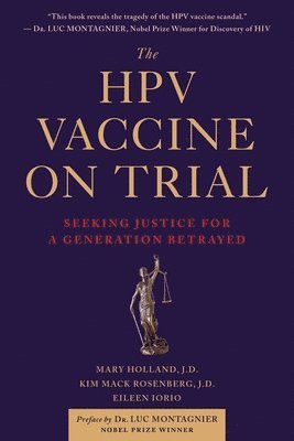 The HPV Vaccine On Trial 1